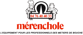 MERENCHOLE – GRENOBLE: équipement de cuisines professionnelles en Isère